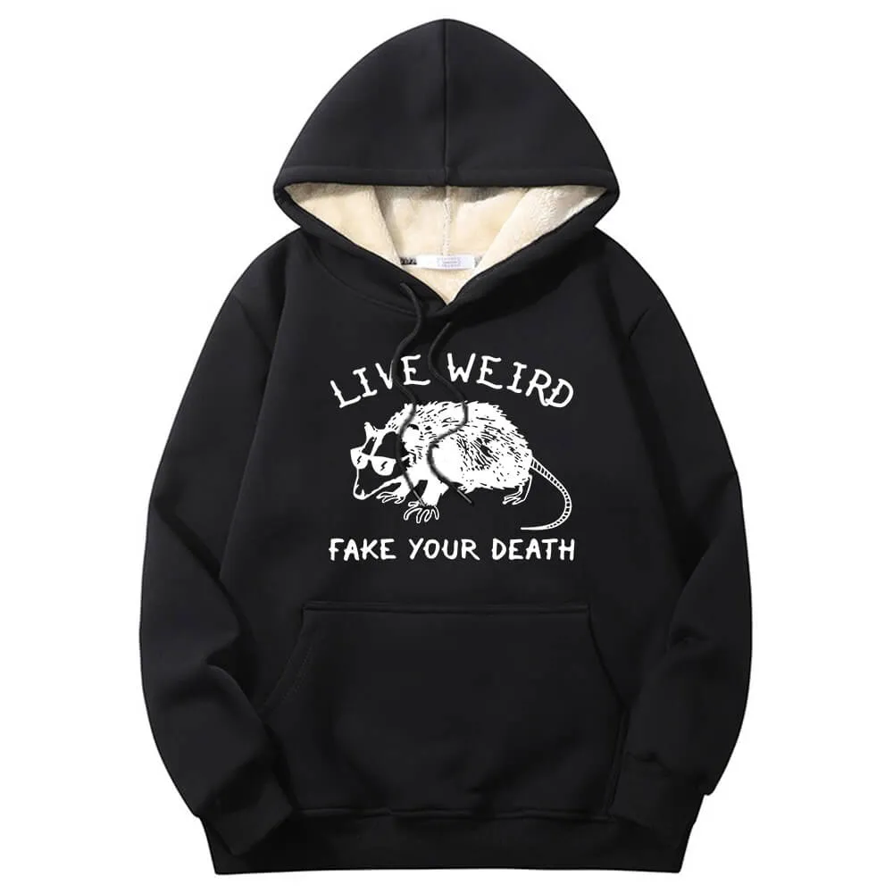 Live Weird Fake Your Death Rat Crew Collar Fleece Hoodie