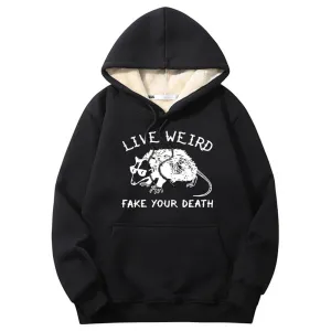 Live Weird Fake Your Death Rat Crew Collar Fleece Hoodie